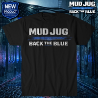 Mud Jug© Blue Line Valor T-Shirt Mud Jug