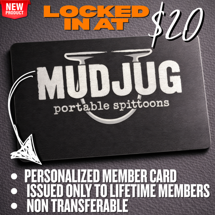 Founders Legacy Membership (Lifetime Membership) Mud Jug