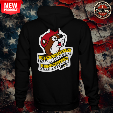 Mud Jug© Buck Around Hoodie Mud Jug