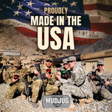 Soldiers holding Mud Jug spittoons beside military equipment, with an American flag and “Proudly Made in the USA” text.