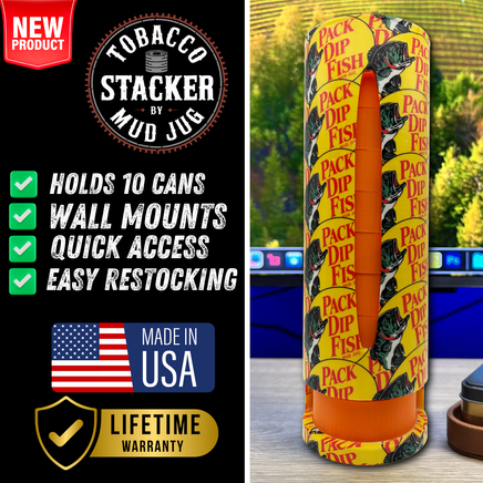 Pack Dip Fish Tobacco Stacker© Mud Jug